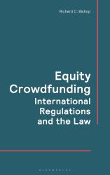 Equity Crowdfunding : International Regulations and the Law