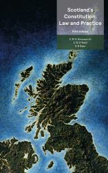 Scotland's Constitution: Law and Practice