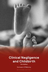 Clinical Negligence and Childbirth