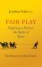 Fair Play : Fighting to Protect the Spirit of Sport - the Memoirs of a Sports Lawyer
