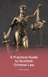 A Practical Guide to Scottish Criminal Law