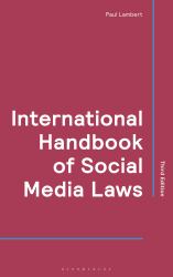 International Handbook of Social Media Laws