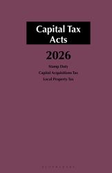 Capital Tax Acts 2026