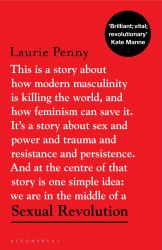 Sexual Revolution : Modern Fascism and the Feminist Fightback