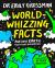 World-Whizzing Facts : Awesome Earth Questions Answered