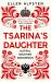 The Tsarina's Daughter The Tsarina's Daughter
