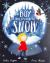 The Boy Who Brought the Snow The Boy Who Brought the Snow