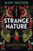 Strange Nature