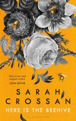 Here Is the Beehive : Shortlisted for Popular Fiction Book of the Year in the an Post Irish Book Awards