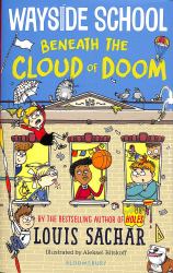 Wayside School Beneath the Cloud of Doom