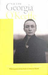 Georgia o'Keeffe: a Life (new Edition)
