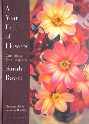 A Year Full of Flowers : Gardening for All Seasons