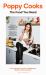 Poppy Cooks : The Food You Need