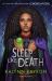 Sleep Like Death : A Thrilling Twisted Fairytale from the Author of Cinderella Is Dead