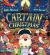 Captain Christmas : Get Ready to Meet the World's Most Festive Pirate!