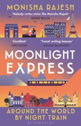 Moonlight Express : Around the World by Night Train