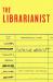 The Librarianist The Librarianist