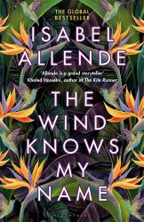 The Wind Knows My Name : A Richard and Judy Book Club Pick