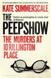 The Peepshow : The Thrilling New Page-Turner from Britain's Top-selling True Crime Writer