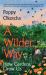 A Wilder Way : How Gardens Grow Us