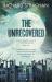 The Unrecovered : A Richly Atmospheric Tale of Madness, War and All-Encompassing Obsession Set in Scotland