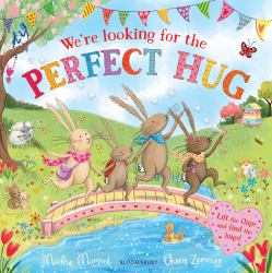 We're Looking for the Perfect Hug : A Lift-The-Flap Adventure and Perfect Mother's Day Gift