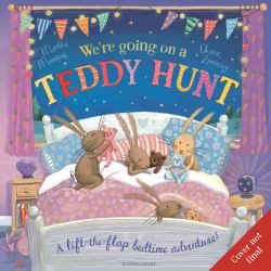We're Going on a Teddy Hunt : A Bedtime Lift-The-flap Adventure