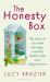 The Honesty Box : The Warm and Hopeful Memoir about a Marriage in Freefall, Making Jam and the Quiet Rituals of Rural Life