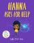 Hanna Asks for Help : A Big Bright Feelings Book Hanna Asks for Help : A Big Bright Feelings Book