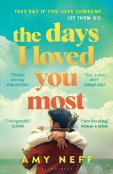 The Days I Loved You Most : 'If You Need a Big Ol' Love Story in Your Life Then Make It This One. ' Prima