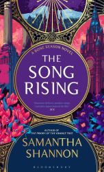 The Song Rising : The Million-Copy Bestselling Series from the Author of the PRIORY of the ORANGE TREE
