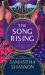 The Song Rising : The Million-Copy Bestselling Series from the Author of the PRIORY of the ORANGE TREE