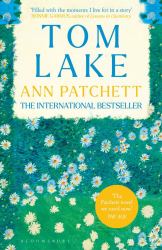 Tom Lake : The Sunday Times Bestseller - a BBC Radio 2 and Reese Witherspoon Book Club Pick