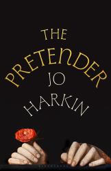 The Pretender : 'a Frontrunner for Historical Fiction Book of the Year' - the Times