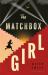 The Matchbox Girl : Lose Yourself in This Autumn's Most Captivating Historical Novel
