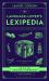The Language-Lover's Lexipedia : From the Creator of the League of the Lexicon Board Game