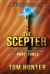The Scepter : An Archaeological Thriller: the Relics of the Deathless Souls, Part 3