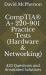 CompTIA® a+ 220-901 Practice Tests (Hardware and Networking) : 420 Questions and Annotated Solutions