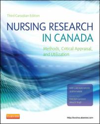 Nursing Research in Canada : Methods, Critical Appraisal, and Utilization