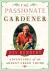 Passionate Gardener Passionate Gardener