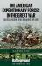 American Expeditionary Forces in the Great War : The Meuse Argonne 1918: Breaking the Line