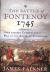 The Battle of Fontenoy 1745 : Saxe Against Cumberland in the War of the Austrian Succession