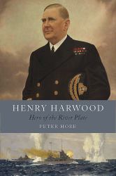 Henry Harwood : Hero of the River Plate