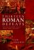 Thirteen Roman Defeats : The Disasters That Made the Legions