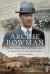 Archie Bowman : Foot Soldier, German POW and League of Nations Man