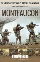 American Expeditionary Forces in the Great War : Montfaucon