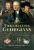 Trailblazing Georgians : The Unsung Men Who Helped Shape the Modern World