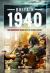 Britain 1940 : The Decisive Year on the Home Front