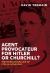 Agent Provocateur for Hitler or Churchill? : The Mysterious Life of Stella Lonsdale