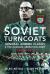 Soviet Turncoats : General Andrei Vlasov and the Russian Liberation Army, 1942-1945